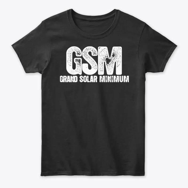 GSM Shirt - No Sun White Lettering